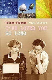 «I’ve Loved You So Long» por Paloma Etienne y Olga Navarro