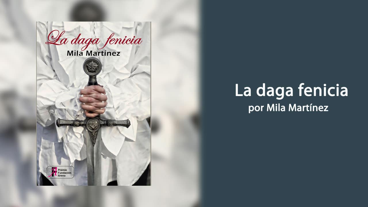 La Daga Fenicia por Mila Martínez