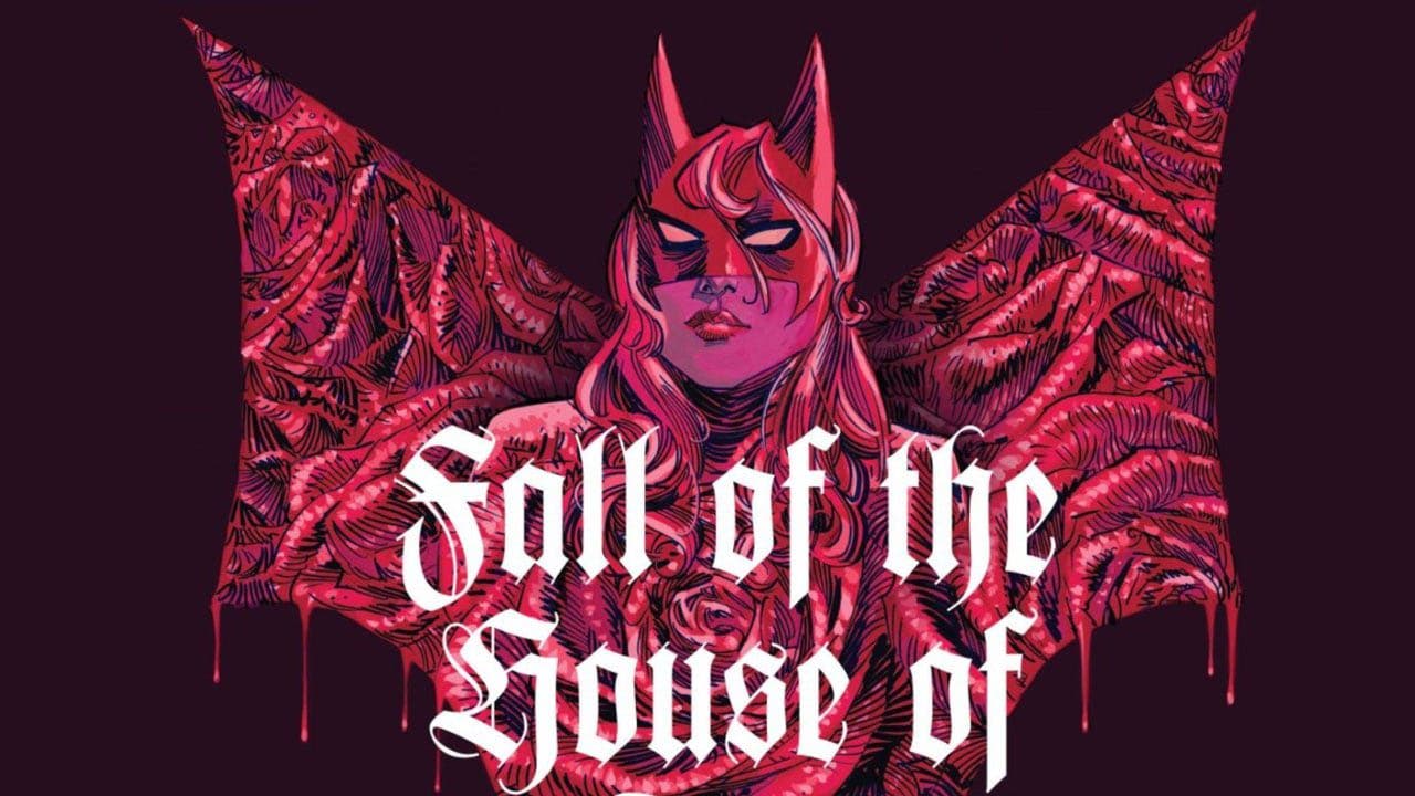 Batwoman 13: The Fall of the House of Kane