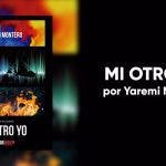 Reseña de «Mi otro yo» de Yaremi Montero