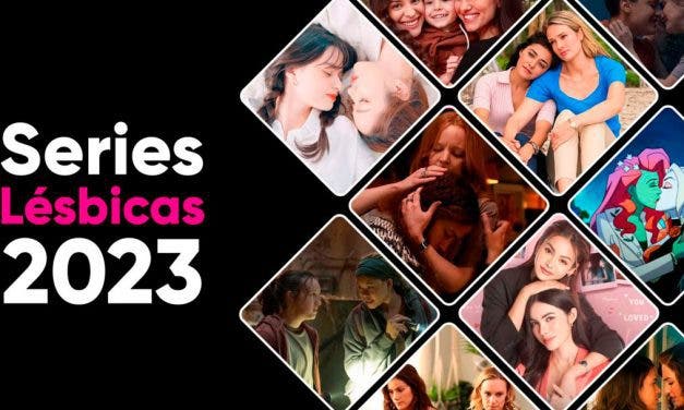 32 series lésbicas que puedes ver en 2023
