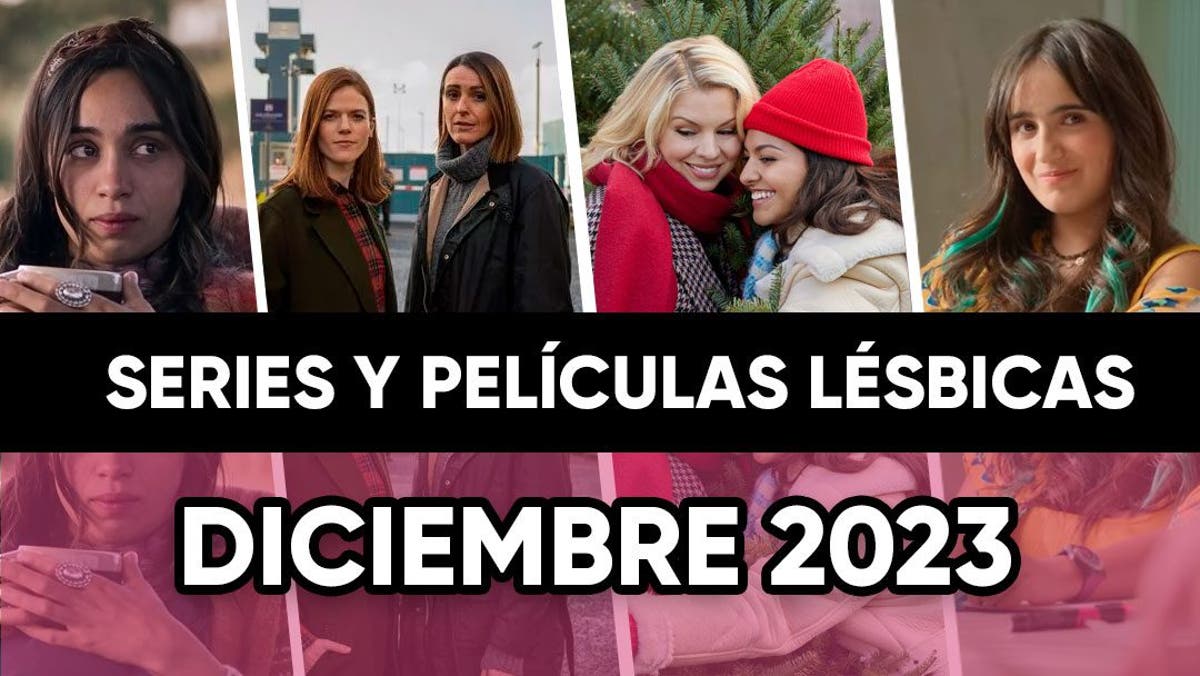 Películas y series lésbicas que llegan en Diciembre de 2023 • Lesbicanarias