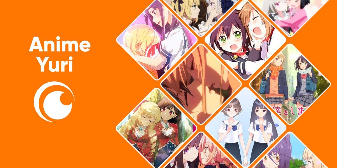 Descubre los Mejores Animes Yuri en Crunchyroll: Una Guía Completa para 2024
