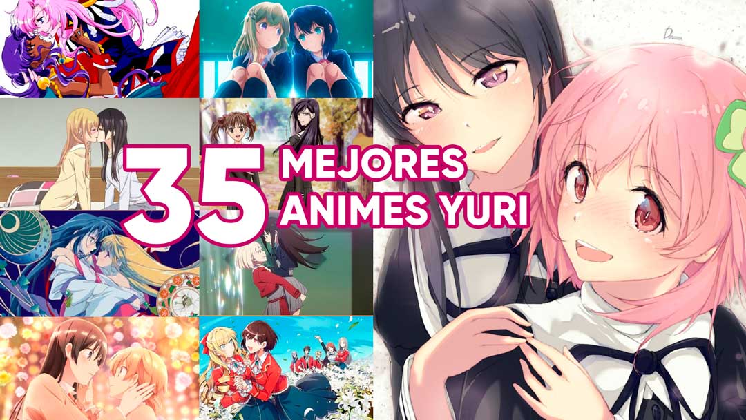 Las 35 mejores series de anime yuri que hemos visto